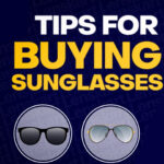 Sunglasses Choosing Tips: Keep note before buying sunglasses, otherwise your eyes may get damaged! [TKB Health]